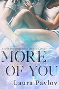 More of You by Laura Pavlov