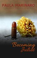 Becoming Juliet (Hells Saints MC) by Paula Marinaro