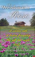 The Woodsman's Rose (Donovan Family Saga #2) by Gifford MacShane