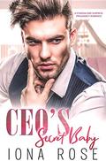 CEO'S Secret Baby by Leanore Elliott