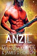 Anzil: A SciFi Alien Romance (Gladiators of Krix #2) by James D. Horton