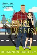 Shifter Business: An Aussie Paranormal Rom-Com (Raising Hell Downunder #3) by Rhiannon Hartley