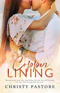 Copper Lining (The Cardwell Family #3) by Christy Pastore