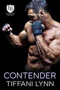 Contender: An Everyday Heroes World Book (The Everyday Heroes World) by Tiffani Lynn