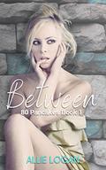 Between (Around the World in 80 Pancakes #1) by Allie Logan