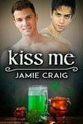 Kiss Me by Jamie Craig