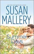 Summer Days by Susan Mallery