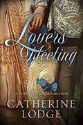 Lovers' Meeting: A Pride & Prejudice Variation by Catherine Lodge