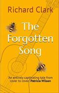 The Forgotten Song: A feel-good summer escape to Greece by Richard Clark