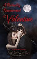 A Perfectly Paranormal Valentine (A Perfectly Paranormal ... #1) by Marnie St. Clair