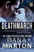 Deathmarch (Broslin Creek #7) by Dana Marton