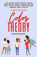 A Book A Day Presents: Color Theory by C.A. Miconi