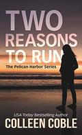 Two Reasons to Run by Colleen Coble