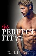The Perfect Fit (Gemstone Sisters #1) by D. Lilac