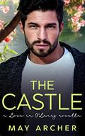 The Castle (Love in O'Leary) by May Archer