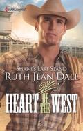 SHANE'S LAST STAND (Heart of the West/Bachelor Auction #7) by Ruth Jean Dale