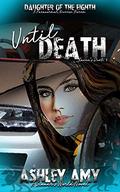 Until Death by Ashley Amy