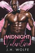 Midnight Valentine: A Dungeon Demons MC Prequel (Dungeon Demons MC #0.5) by J.H. Wolfe