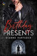 Birthday Presents by Dianne Hartsock