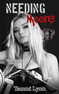 Needing Moore (Marauder Kings #2) by Tammi Lynn