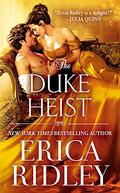 The Duke Heist by Erica Ridley