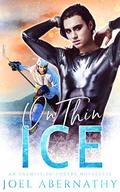 On Thin Ice by Joel Abernathy