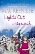 Lights Out Liverpool by Maureen Lee