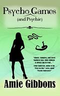 Psycho  Games (The SDF Paranormal Mysteries #2) by Amie Gibbons