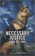 Necessary Justice by Anna del Mar