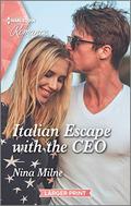 Italian Escape with the CEO (The Casseveti Inheritance #1) by Nina Milne