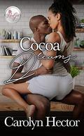 Cocoa Dreams by Carolyn Hector