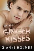 Ginger Kisses: A Standalone Age Gap Romance by Gianni Holmes