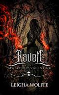 Raven: The First Unkindness by Leigha Wolffe