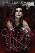 Queen of the Lost (Regina Umbra #1) by Eva Blackwing