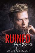 Ruined by a Sinner (Seven Sinners MC #5) by A.G. Henderson