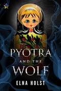 Pyotra and the Wolf by Elna Holst