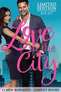 Love in the City: Limited Edition Romantic Comedy Box Set by Erin Huss