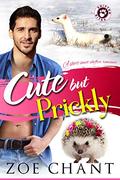 Cute But Prickly by Zoe Chant