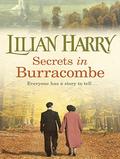 Secrets in Burracombe (Burracombe Novels) (Burracombe Village #6) by Lilian Harry