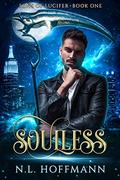 Soulless (Sons of Lucifer #1) by N.L. Hoffmann
