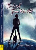 The Last Time We Met by Maggie Brown
