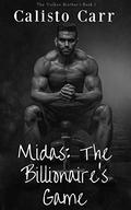 Midas: The Billionaire's Game by Calisto Carr