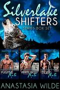 Silverlake Shifters Boxed Set by Anastasia Wilde