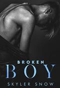 Broken Boy by Skyler Snow