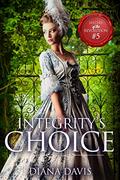 Integrity's Choice (Sisters of the Revolution #5) by Diana Davis