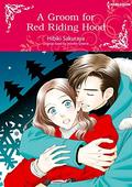 A Groom For Red Riding Hood: Harlequin Comics by Jennifer Greene