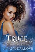 Truce: A fated mates shared love romance (Masters from Afterlife #3) by Liliana Darlove