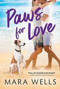 Paws for Love (Fur Haven Dog Park #3) by Mara Wells