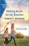 Making Room for the Rancher (Twin Kings Ranch) (Twin Kings Ranch #2) by Christy Jeffries