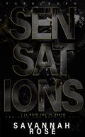 Forbidden Sensations: A Dark Romance by Savannah Rose